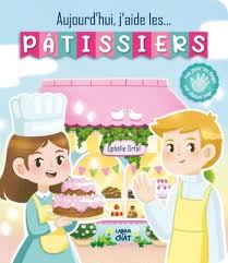[9782806311931] Aujourd'hui, j'aide les pâtissiers 9782806311931