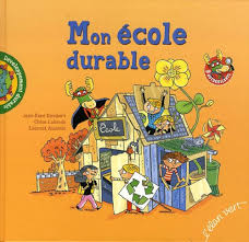 [9782844551368] Mon école Durable